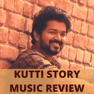 Master - Kutti Story music review | Thalapathy Vijay | Anirudh Ravichander